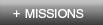 + MISSIONS